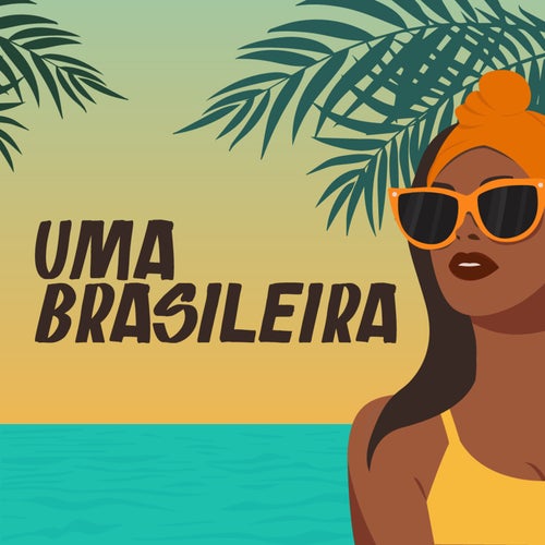 Uma Brasileira