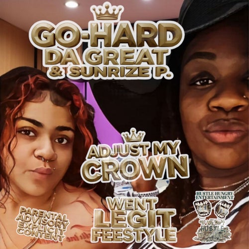 Adjust My Crown (Went Legit Feestyle)