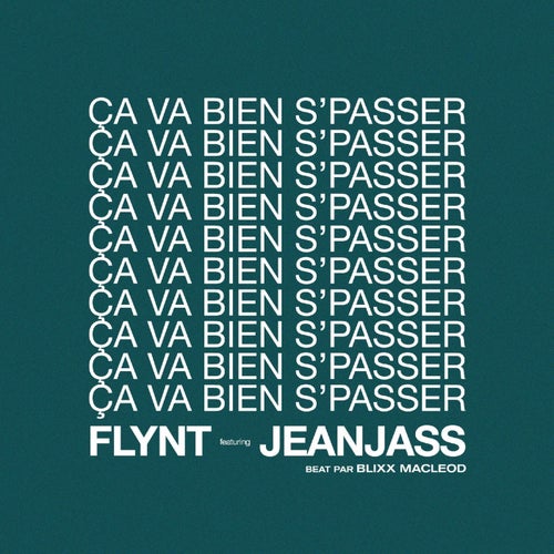 Ca va bien s'passer (feat. Jeanjass)