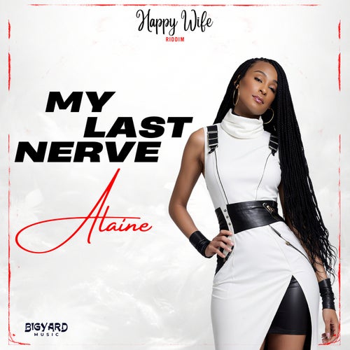 My Last Nerve