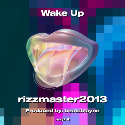 Wake Up