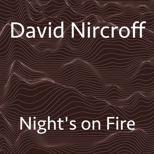Night's on Fire