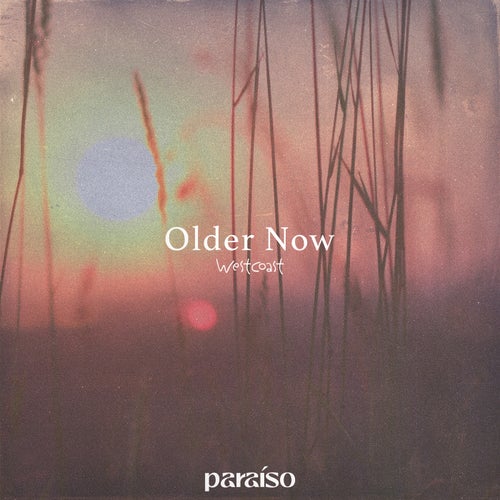 Older Now