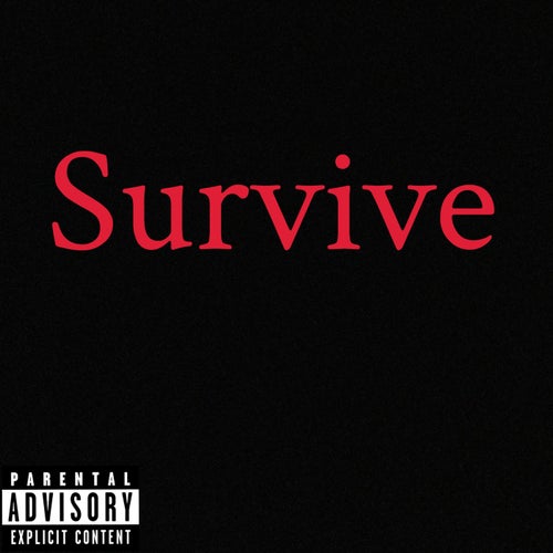 Survive