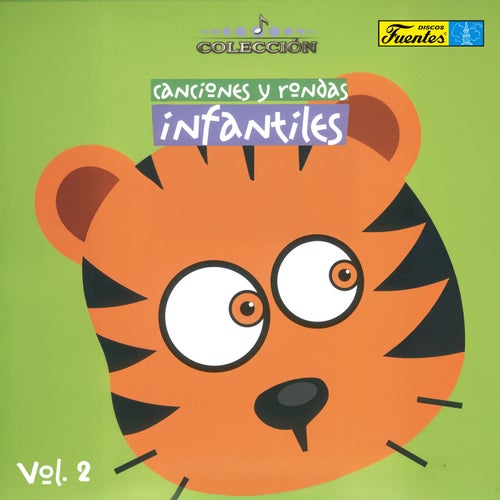 Canciones Y Rondas Infantiles, Vol. 2