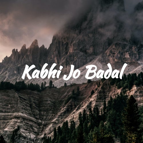 Kabhi Jo Badal