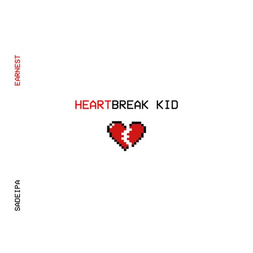 Heartbreak Kid (feat. Sadeipa)