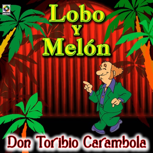 Don Toribio Carambola