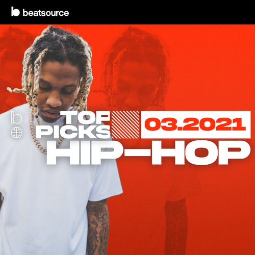 Hip-Hop Top Picks March 2021 Album Art