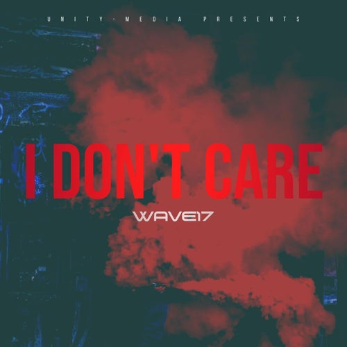 I Don't Care