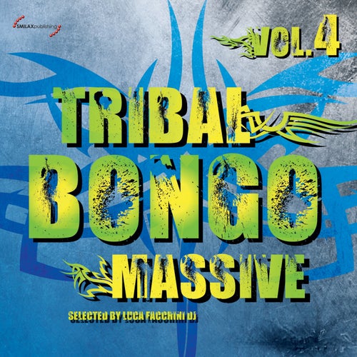 Tribal Bongo Massive, Vol. 4