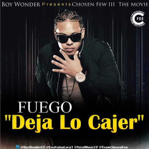 Deja Lo Cajer