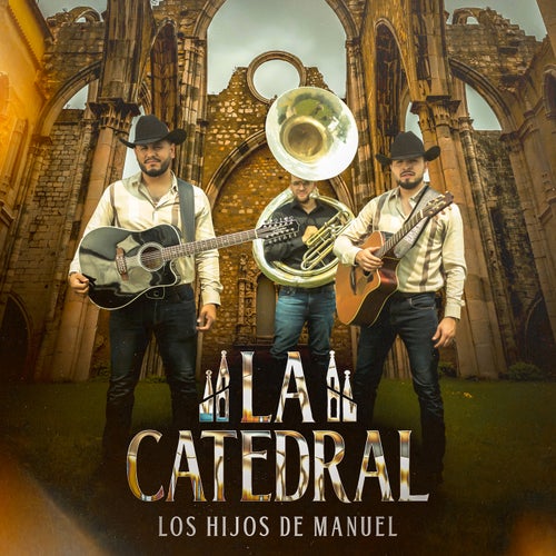 La Catedral