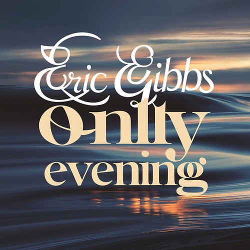 Only Evening