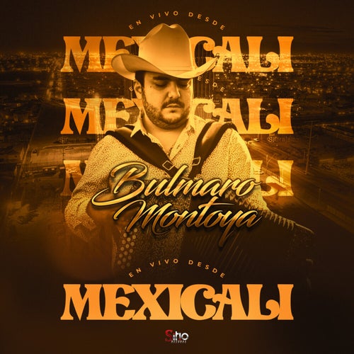 En Vivo Desde Mexicali by Bulmaro Montoya on Beatsource