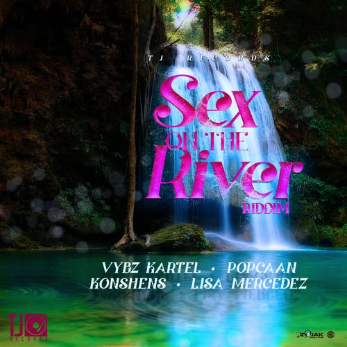 Sex On The River