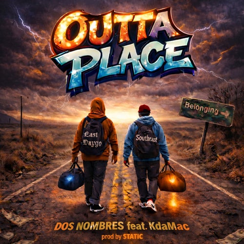 Outta Place (feat. Kda Mac)