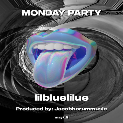 MONDAY PARTY