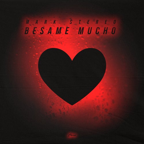 Besame Mucho