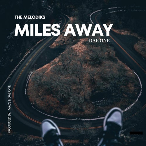 Miles Away