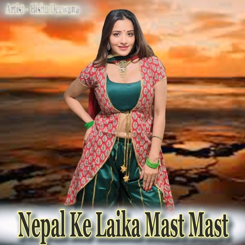 Nepal Ke Laika Mast Mast