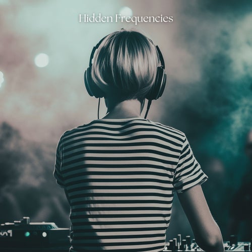 Hidden Frequencies