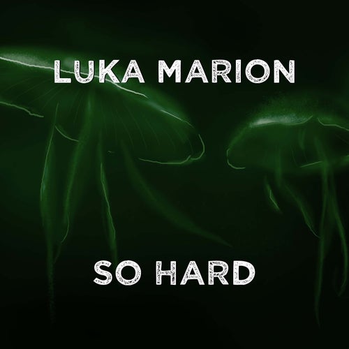 So Hard