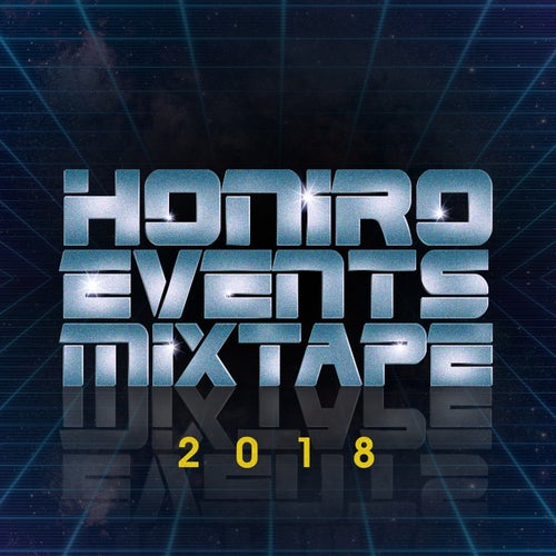 Honiro Events Mixtape 2018