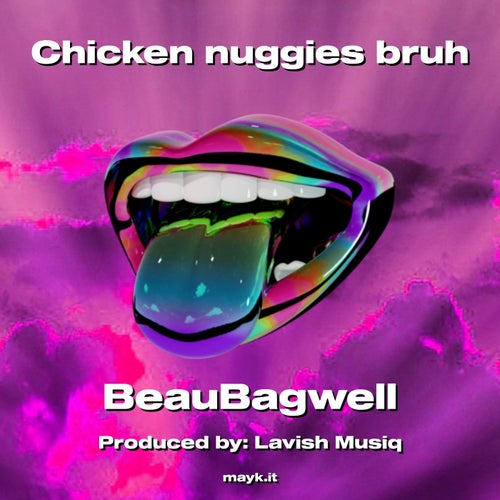 Chicken nuggies bruh
