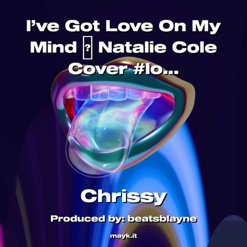 I’ve Got  On My Mind   Cover #lovechallenge