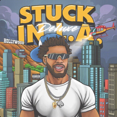 Stuck In L.A. (Deluxe)