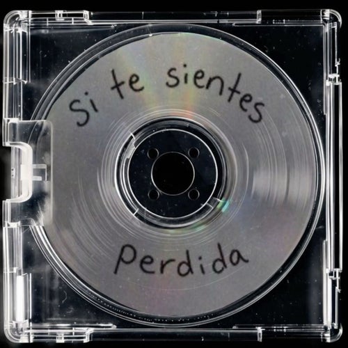 SI TE SIENTES PERDIDA