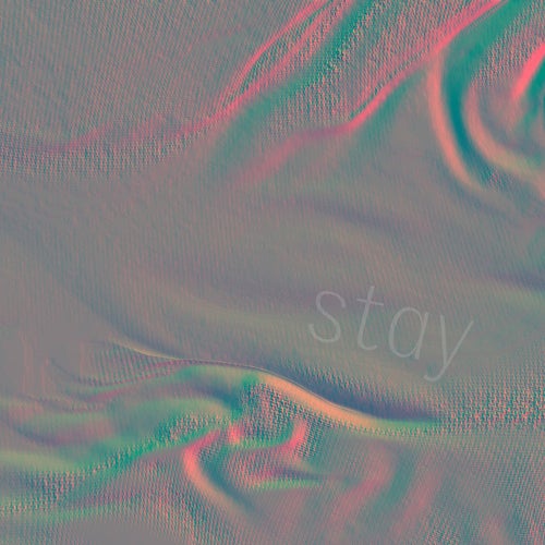 Stay