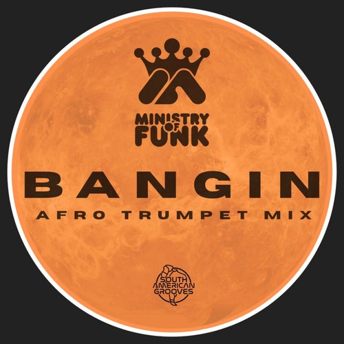 Bangin (Afro Trumpet Mix)