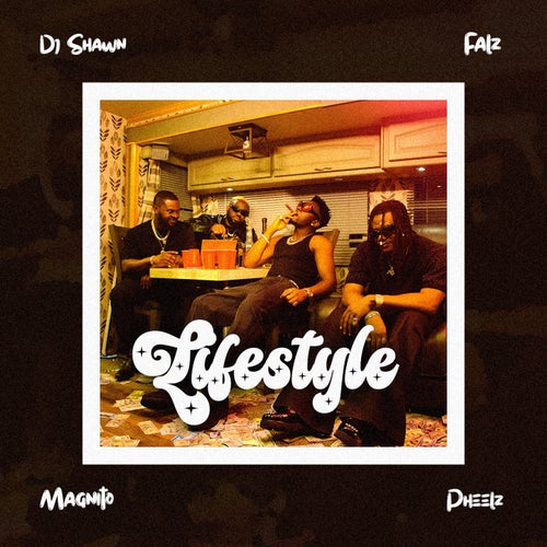 Lifestyle (feat. Magnito)