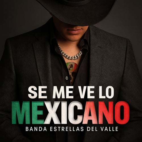 Se Me Ve Lo Mexicano