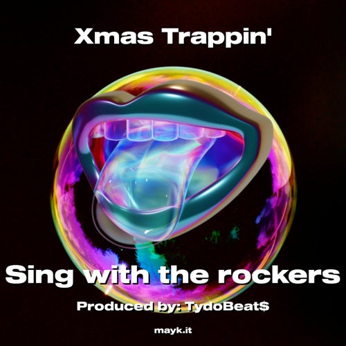 Xmas Trappin