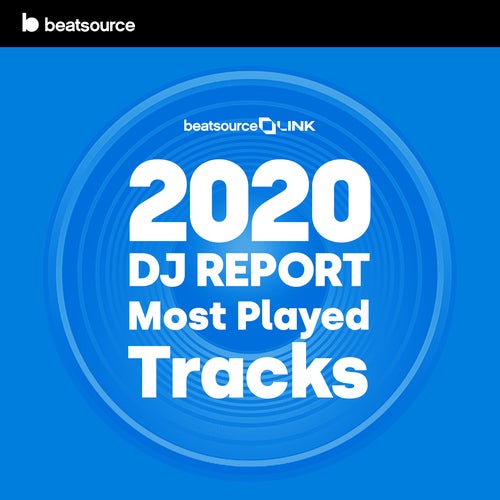 2020 DJ Report: Most-Played Tracks Album Art