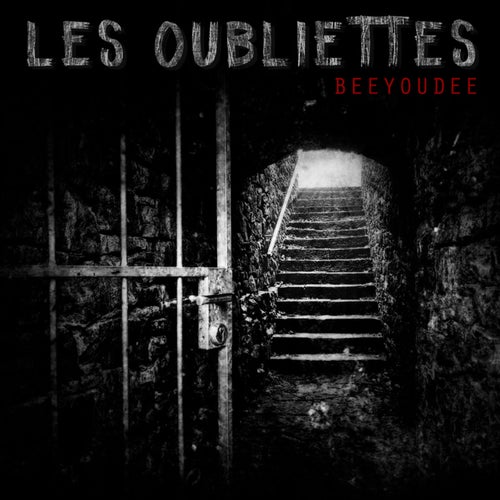 Les Oubliettes