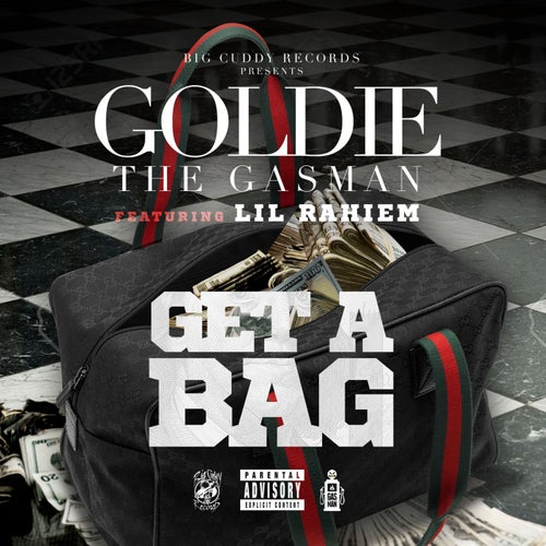 Get a Bag (feat. Lil Rahiem)