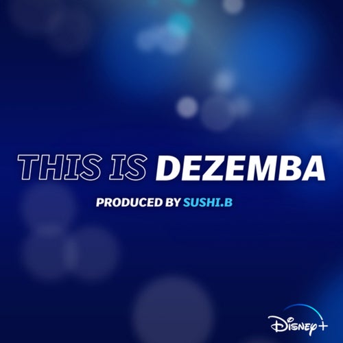 This Is Dezemba