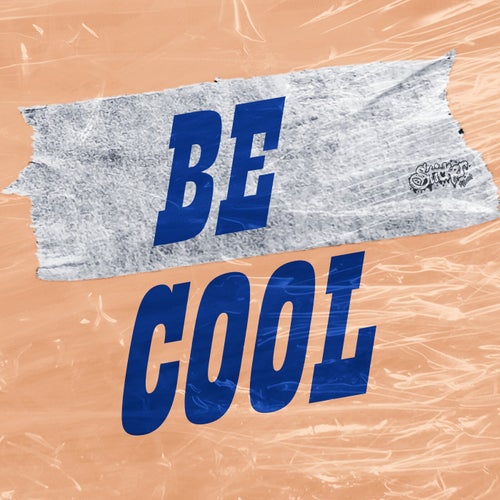 Be Cool