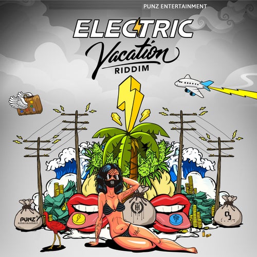 Electric Vacation Riddim