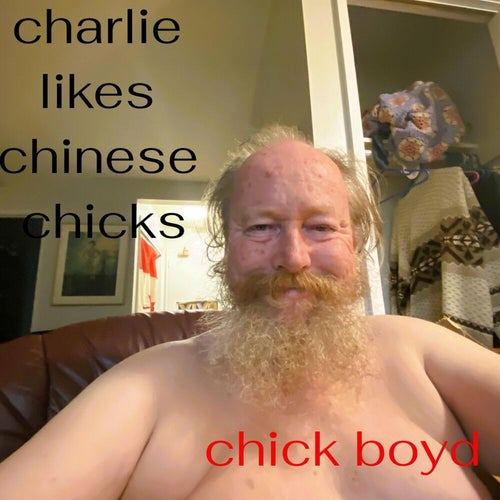 Charlie Likes Chinese Chicks