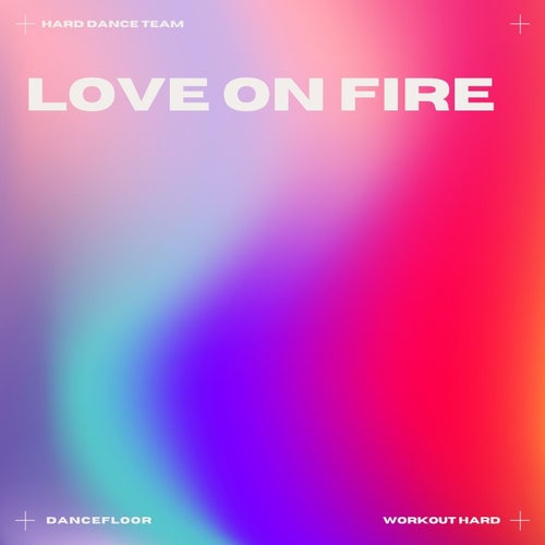Love on Fire (Dance)