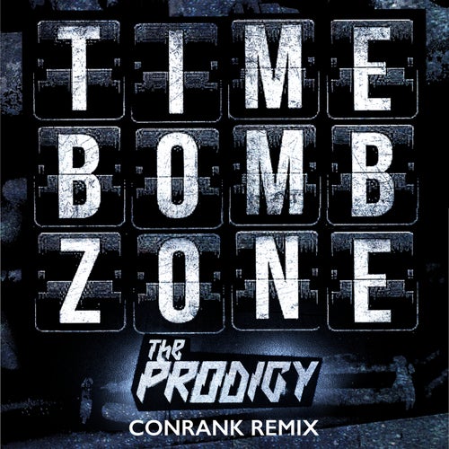 Timebomb Zone (Conrank Remix)
