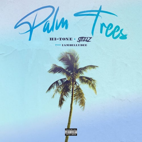 Palm Trees (feat. IamBillyDee)