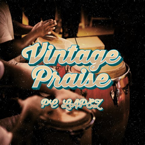 Vintage Praise