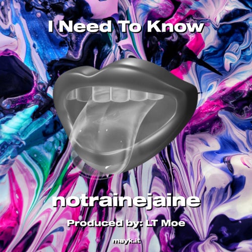 I Need To Know