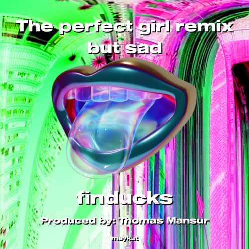 The perfect girl remix but sad